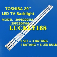 NEW 1 SET 29PB200EM TOSHIBA 29 INCH LED TV BACKLIGHT ( LAMPU TV ) 29P200 29P2300VM