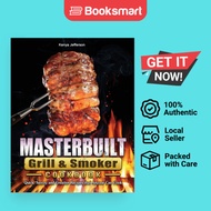 Masterbuilt Grill Smoker Cookbook - Paperback - English - 9781802446906