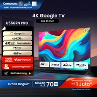 CHANGHONG GOOGLE TV 55 INCH ANDROID SMART TV 4K UHD-HDR10+DBX Dolby Audio Netflix VIDIO U55G7N Pro