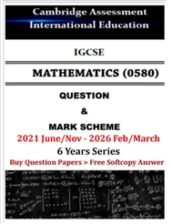 Igcse Mathematics 0580 Extended & Core Past Year Papers 1234