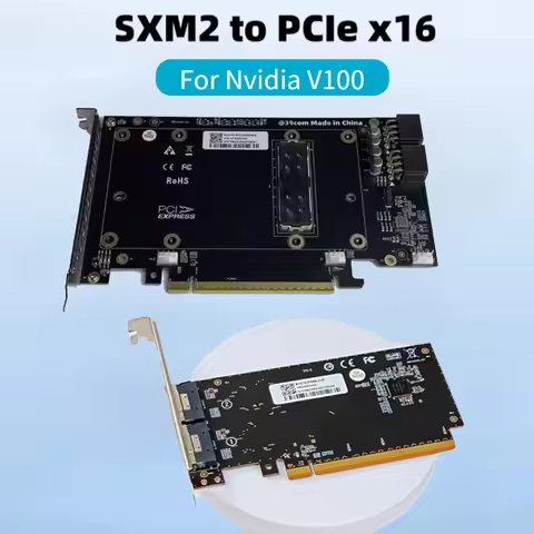 SXM2 To PCIe 3.0 X16 Adapter Card 16G/32G for Nvidia V100 GPU Graphics Card Expansion Dual GPU 8P PC