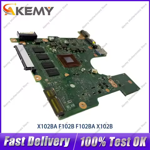 X102BA Laptop Motherboard For ASUS VivoBook X102BA X102B F102BA Notebook Mainboard With A4 A6 CPU 10