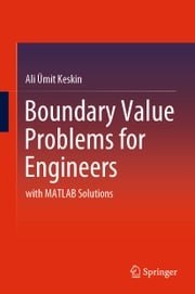 Boundary Value Problems for Engineers Ali Ümit Keskin