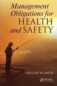 Management Obligations for Health and Safety by Gregory William Smith (US edition, paperback)