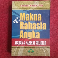 THE MEANING AND THE SECRET OF NUMBERS (Ajaran and Religious Advice), Muslim Romdoni, S.Ag