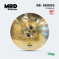 MR.DRUMM : CYMBALS RB-SERIES 6 -19 นิ้ว เนื้อหนา เสียงใส