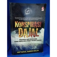 KONSPIRASI DAJAL MEFTAHUL ASROR MALIK