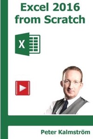 Excel 2016 from Scratch, black and white: Excel course with demos and exercises