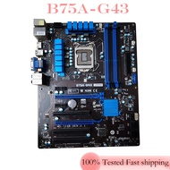 LGA 1155 32GB ATX HDMI For MSI B75A-G43 Motherboard B75 DDR3 Mainboard 100% Tested Fully Work