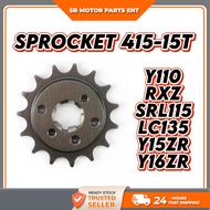 SRL115/Y125ZR/RXZ/LC135/Y15ZR/Y16ZR FRONT SPROCKET SPOKET DEPAN 415 15T