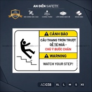 Warning Watch Your Step Attention Sign | Premium An Dien Safety AD038