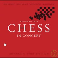 Highlights From Chess In Concert Live From Royal Albert Hall