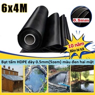 Bạt lót hồ bạt lót hồ chăn nuôi bằng màng HDPE 【6m*4m -0.5mm】
