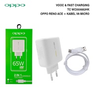 Cuan Accessories - TRAVEL CHARGER OPPO RENO ACE 65W SUPER VOOC MODEL WC0506A3HK MICRO/TYPE C USB