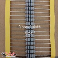 10 pcs - 10R Resistor 10 Ohm 1 watt Taiwan Base Resistor Transistor Power Amplifier