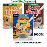 MH FOOD ORGANIC CORN FLAKES/HONEY PUFFS/COCO CRUNCH 200GM 玉米/可可/蜜糖