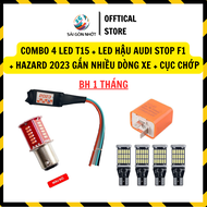 COMBO 7 MẠCH HAZARD + 4 BÓNG LED T15 Demi Xi Nhan + LED HẬU AUDI STOP F1 + CỤC CHỚP XI NHAN