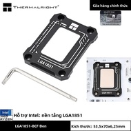 Thermalright LGA1851-BCF Đen CPU Uốn Cong Hiệu Chỉnh Chân Đế Chống Đâm Tấm Cố Định Cho Ổ Cắm Intel L