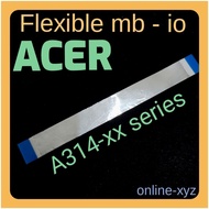 Flexible cable mb io USB board audio ACER A314-22 A314-21 A314-35 21G 22G 35G Aspire 3 N17Q4 N1204 i