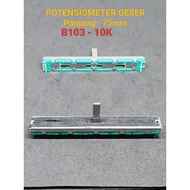 10K B103 Slide Potentiometer 75mm Length / Mixel Audio Potentiometer