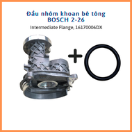 Đầu nhôm khoan BOSCH GBH 2-26 DRE có xéc măng (Intermediate Flange 16170006DX)