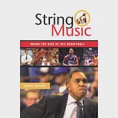 String Music: Rise and Rivalries of Sec Basketball