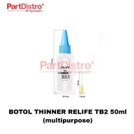 RELIFE TB2 THINNER BOTTLE 50ml (multipurpose)