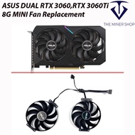 ASUS RTX 1650, 1660, 2060, 2070, 3060, 3060Ti, MINI 3050, 6400, 6500 XT Fan Replacement