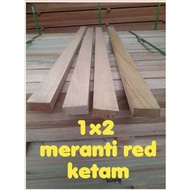 1 x 2(3ft-7FT) Kayu Meranti / Kayu Perabot / Wood Timber - Kayu Meranti Ketam / Kayu Perabot