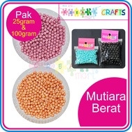 Mutiara Berat Bulat 4mm & 6mm Pak 25gram dan 100gram Monte Grade A dan Banyak Warna