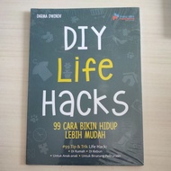 Diy LIFE HACKS, 99 ways to make your LIFE easier. gba1