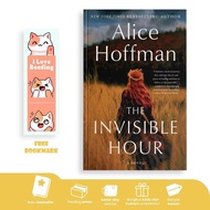 The Invisible Hour by Alice Hoffman