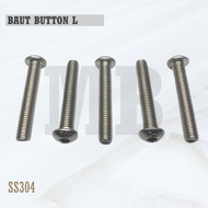 Button L M4X16 Bolt L Button 4X16 / M4 X 16 / 4 X 16 - Socket Button Screw Stainless SS304
