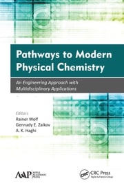 Pathways to Modern Physical Chemistry Rainer Wolf