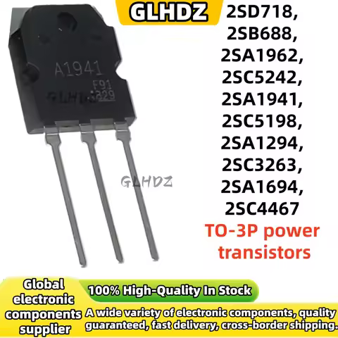 5-10Pcs NEW 2SD718 2SB688 2SA1962 2SC5242 2SA1941 2SC5198 2SA1294 2SC3263 2SA1694 2SC4467 TO-3P IC C