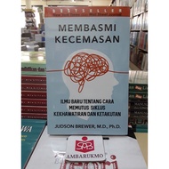 Eradicate Anxiety - Judson Brewer - Gemilang