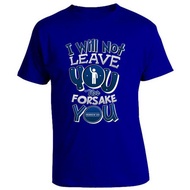Light Publishing - LD78BA Spiritual T-Shirt I Will Not Leave You