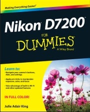 Nikon D7200 For Dummies Julie Adair King