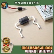 1N5408 3A 1000V ORIGINAL TSC TAIWAN Rectifier Diode Diode Diode 1N5408G 1N 5408