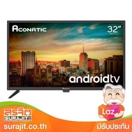 ACONATIC แอลอีดีทีวี 32" Android Smart TV รุ่น 32HS500AN