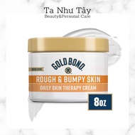 Dưỡng Thể Gold Bond Rough and Bumpy Skin (bản Mỹ 🇺🇸) 226gr