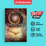 Time Echoes Time Echoes Trilogy V1 - Paperback - English - 9781946253514