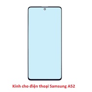 Glass for Samsung A52 phone