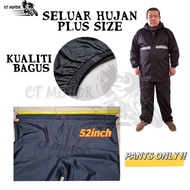 ct motor Size Besar Baju Hujan Seluar Saja kalis air seluar besar saiz Seluar hujan tanpa baju hujan