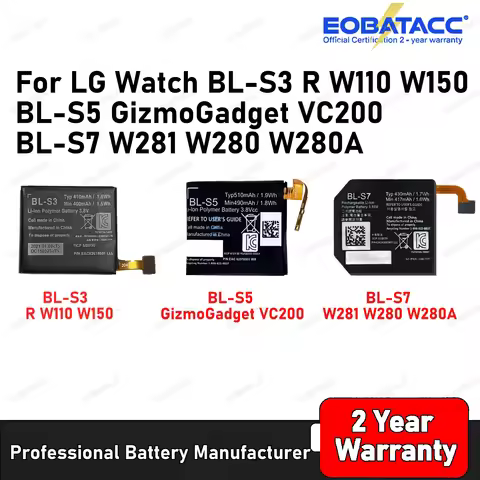 2025 Years New Replacement Battery For LG Watch BL-S3 R W110 W150 BL-S5 GizmoGadget VC200 BL-S7 W281