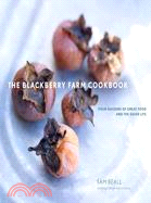 The Blackberry Farm Cookbook ─ Four Seasons of Great Food and the Good Life