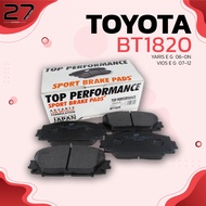 ผ้าเบรคหน้า TOYOTA YARIS 1.3 & 1.5 J E G 06-12 / VIOS 1.5 J E G NCP 81-93 GEN2 07-12 - รหัส BT1820 -