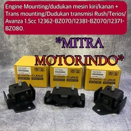 MESIN Engine Mounting/Left/Right Engine Mount + Trans Mounting/Transmission Mount Rush/Terios/Avanza