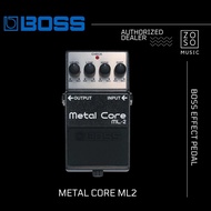 BOSS METAL CORE ML-2 GUITAR EFFECT PEDAL (BOSS/ PEDAL/ GUITAR EFFECT/ METAL CORE/ ZOSO MUSIC)