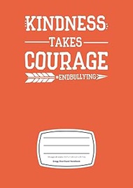Kindness Takes Courage Stenography Notebook - Gregg Shorthand Notebook for Journalists and News Repo